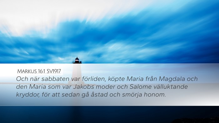 Markus 16:1 SV1917 Bible Verse Image