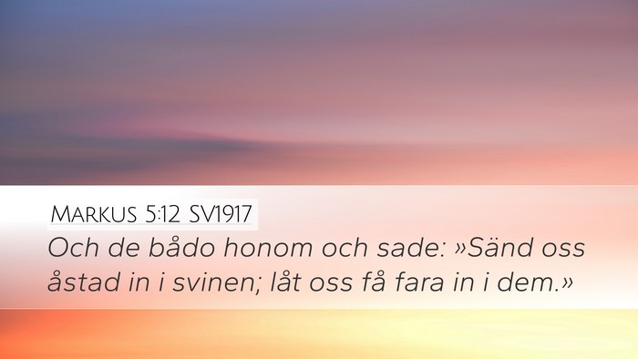 Markus 5:12 SV1917 Bible Verse Image