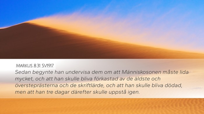 Markus 8:31 SV1917 Bible Verse Image