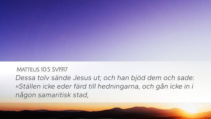 Matteus 10:5 SV1917 Bible Verse Image
