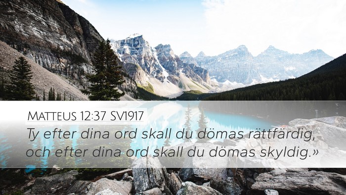 Matteus 12:37 SV1917 Bible Verse Image