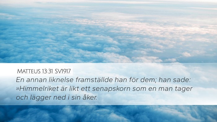 Matteus 13:31 SV1917 Bible Verse Image