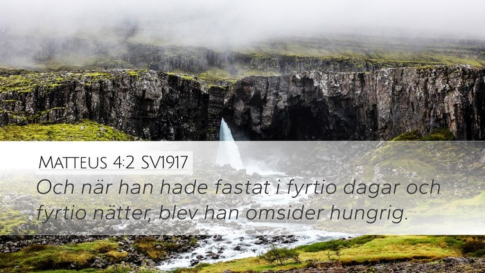Matteus 4:2 SV1917 Bible Verse Image