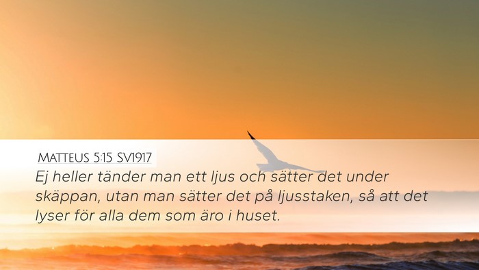 Matteus 5:15 SV1917 Bible Verse Image