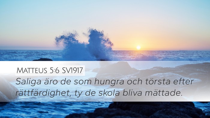 Matteus 5:6 SV1917 Bible Verse Image