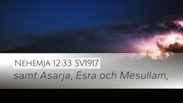 Nehemja 12:33 SV1917 Bible Verse Image