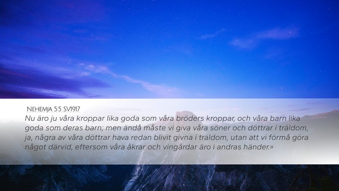 Nehemja 5:5 SV1917 Bible Verse Image