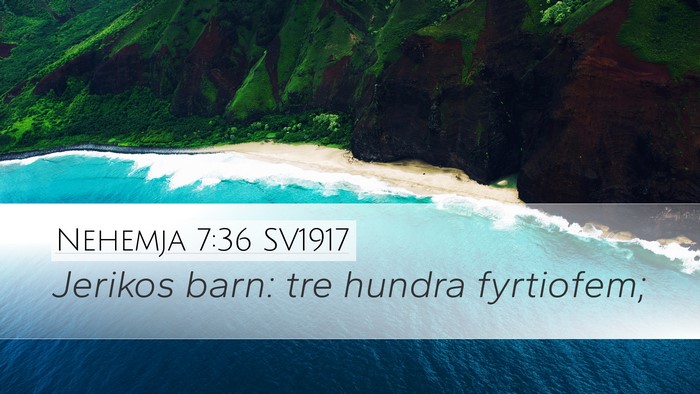 Nehemja 7:36 SV1917 Bible Verse Image