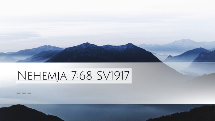 Nehemja 7:68 SV1917 Desktop Wallpaper -  - Desktop Bible Verse Wallpaper