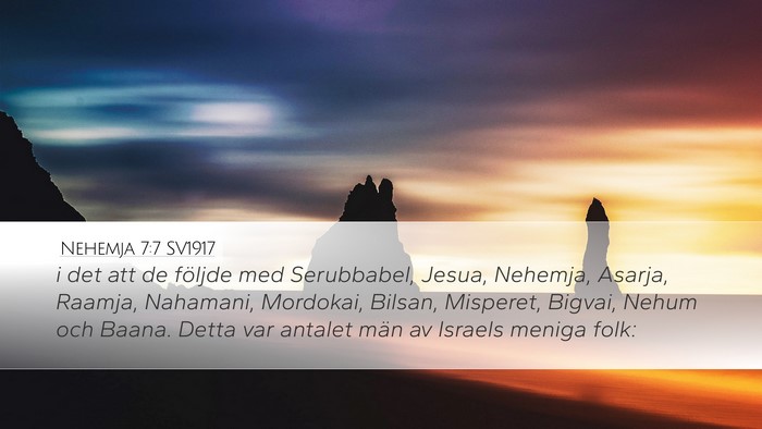 Nehemja 7:7 SV1917 Bible Verse Image