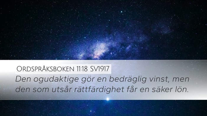 Ordspråksboken 11:18 SV1917 Bible Verse Image