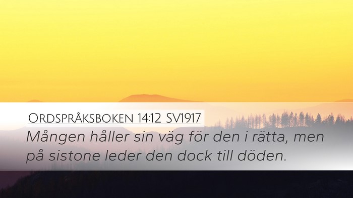 Ordspråksboken 14:12 SV1917 Bible Verse Image