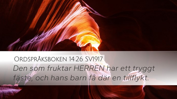 Ordspråksboken 14:26 SV1917 Bible Verse Image