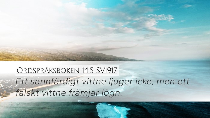 Ordspråksboken 14:5 SV1917 Bible Verse Image