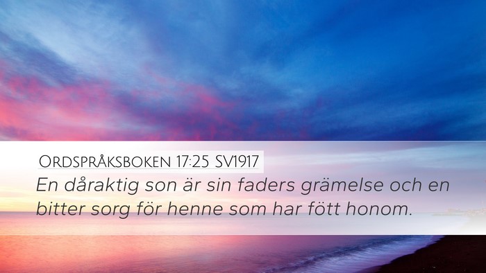 Ordspråksboken 17:25 SV1917 Bible Verse Image