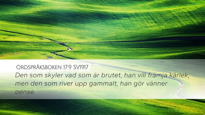 Ordspråksboken 17:9 SV1917 Bible Verse Image