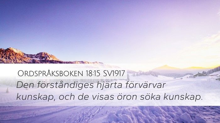 Ordspråksboken 18:15 SV1917 Bible Verse Image