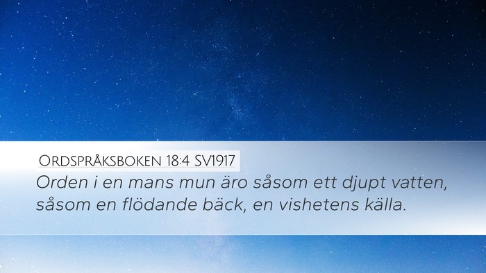 Ordspråksboken 18:4 SV1917 Bible Verse Image