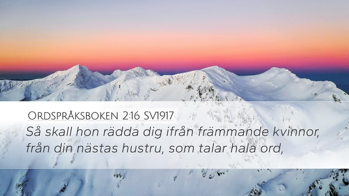 Ordspråksboken 2:16 SV1917 Bible Verse Image