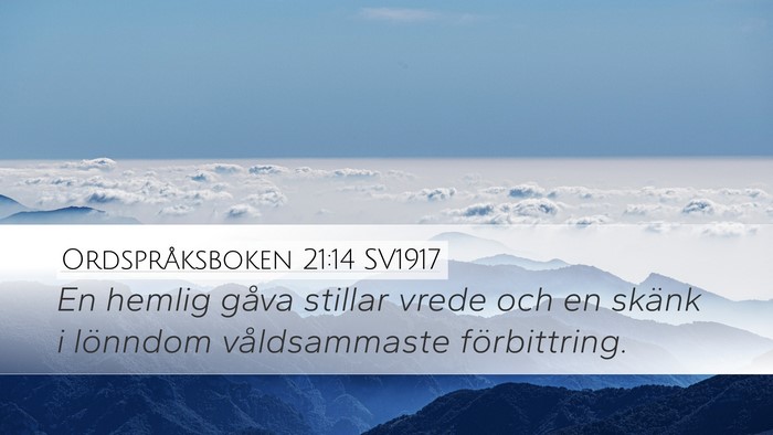 Ordspråksboken 21:14 SV1917 Bible Verse Image