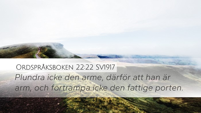 Ordspråksboken 22:22 SV1917 Bible Verse Image