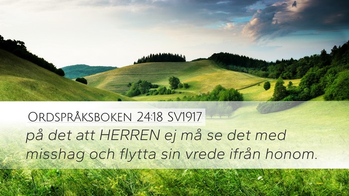 Ordspråksboken 24:18 SV1917 Bible Verse Image