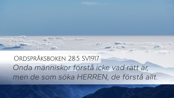 Ordspråksboken 28:5 SV1917 Bible Verse Image