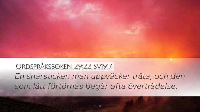 Ordspråksboken 29:22 SV1917 Bible Verse Image