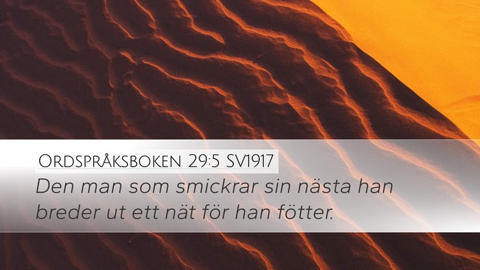 Ordspråksboken 29:5 SV1917 Bible Verse Image