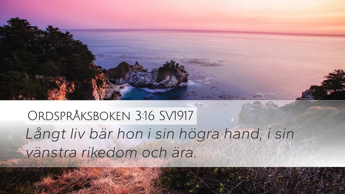 Ordspråksboken 3:16 SV1917 Bible Verse Image