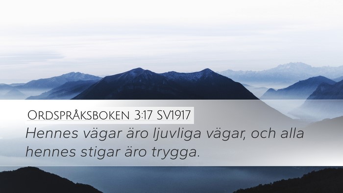 Ordspråksboken 3:17 SV1917 Bible Verse Image