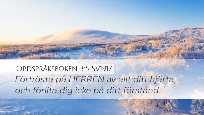 Ordspråksboken 3:5 SV1917 Bible Verse Image