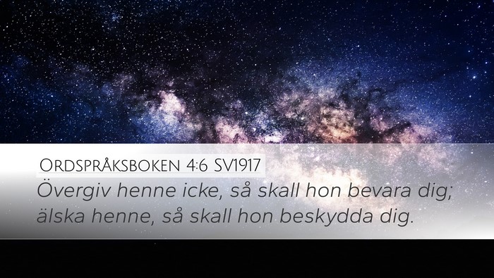 Ordspråksboken 4:6 SV1917 Bible Verse Image