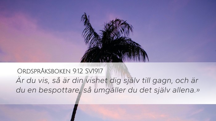 Ordspråksboken 9:12 SV1917 Bible Verse Image