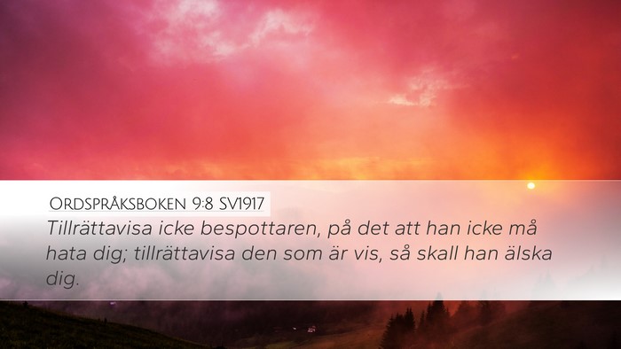 Ordspråksboken 9:8 SV1917 Bible Verse Image