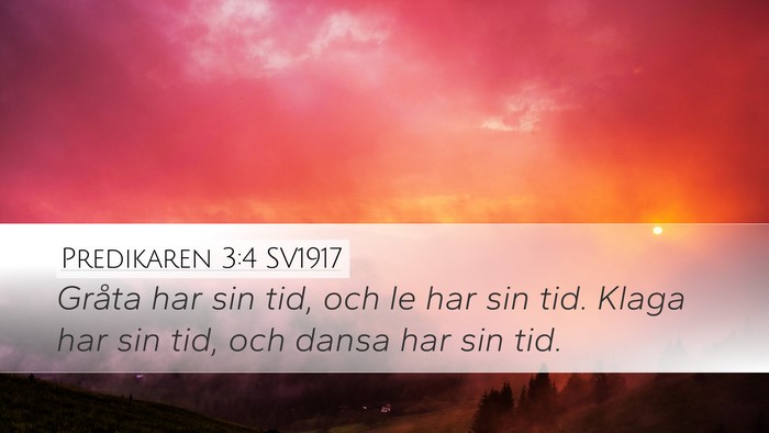 Predikaren 3:4 SV1917 Bible Verse Image