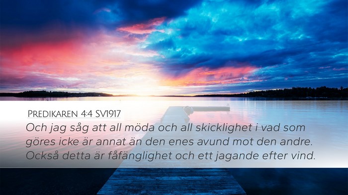 Predikaren 4:4 SV1917 Bible Verse Image