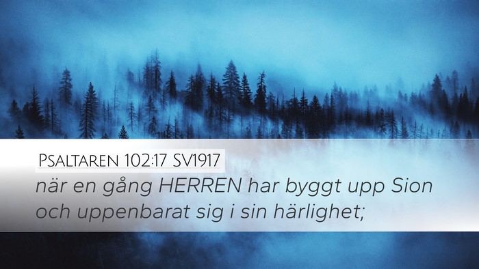 Psaltaren 102:17 SV1917 Bible Verse Image