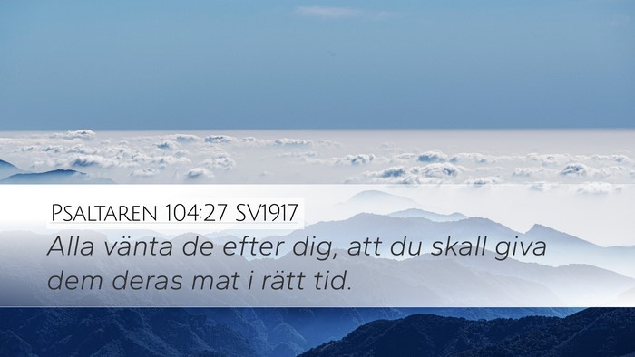Psaltaren 104:27 SV1917 Bible Verse Image