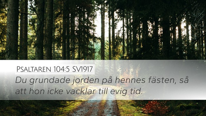 Psaltaren 104:5 SV1917 Bible Verse Image