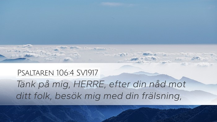Psaltaren 106:4 SV1917 Bible Verse Image