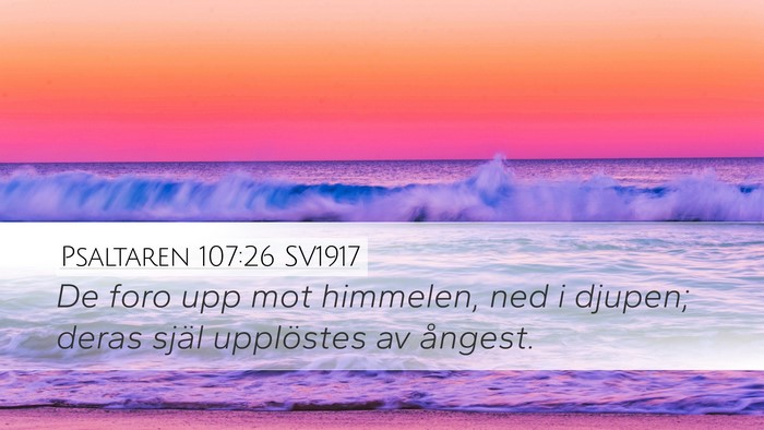 Psaltaren 107:26 SV1917 Bible Verse Image