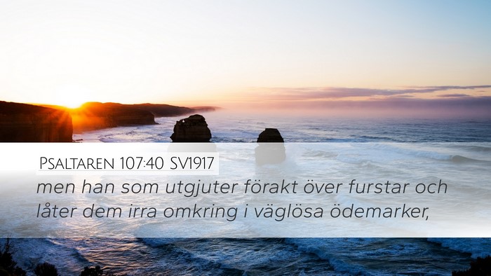Psaltaren 107:40 SV1917 Bible Verse Image