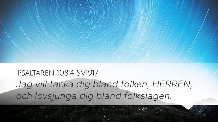 Psaltaren 108:4 SV1917 Bible Verse Image