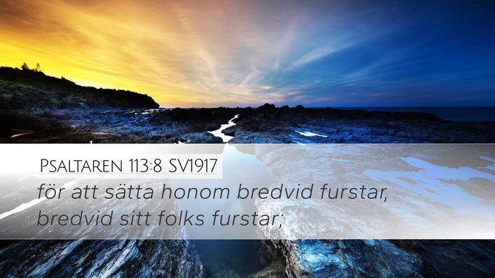 Psaltaren 113:8 SV1917 Bible Verse Image