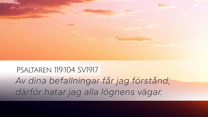 Psaltaren 119:104 SV1917 Bible Verse Image