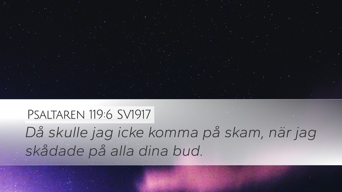 Psaltaren 119:6 SV1917 Bible Verse Image