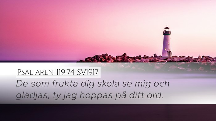Psaltaren 119:74 SV1917 Bible Verse Image