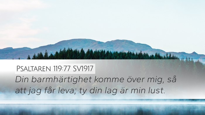 Psaltaren 119:77 SV1917 Bible Verse Image