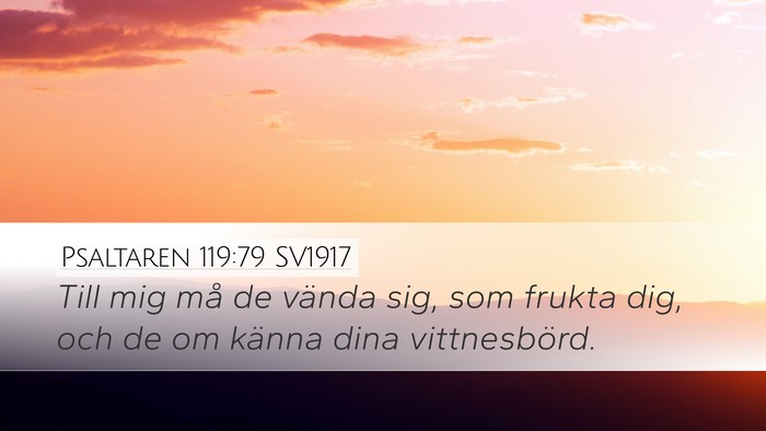 Psaltaren 119:79 SV1917 Bible Verse Image